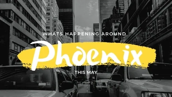 May in Phoenix